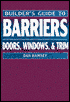 Builder's Guide to Barriers: Doors, Windows, and Trim