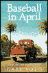 Baseball in April and Other Stories by Gary Soto: Book Cover