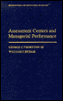 Assessment Centers and Managerial Performance