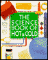 The Science Book of Hot and Cold