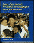 Early Childhood Program Management: People and Procedures