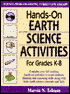 Hands-On Earth Science Activities for Grades K - 8