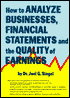 How to Analyze Businesses, Financial Statements and the Quality of Earnings