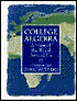 College Algebra: A View of the World Around Us