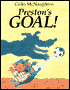 Preston's Goal!: A Preston Pig Story