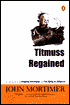 Titmuss Regained (Rapstone Chronicles Series #2)