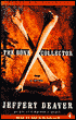 The Bone Collector (Lincoln Rhyme Series #1)