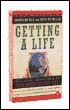 Getting a Life: Real Lives Transfromed by Your Money or Your Life (2 Cassettes)