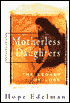 Motherless Daughters: The Legacy of Loss