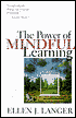 The Power of Mindful Learning