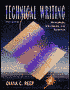 Technical Writing: Principles, Strategies, and Readings