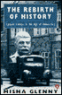 Rebirth of History: Eastern Europe in the Age of Democracy