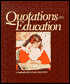 Quotations on Education