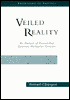 Veiled Reality: An Analysis of Present Day Quantum Mechanical Concepts