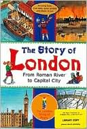 The Story of London: From Roman River to Capital City