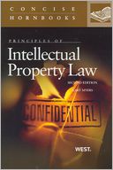 Principles of Intellectual Property Law, 2d by Gary Myers: Book Cover