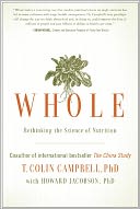 Whole by T. Colin Campbell: NOOK Book Cover