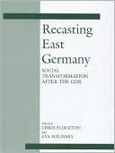 Recasting East Germany