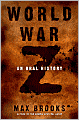 World War Z: An Oral History of the Zombie War