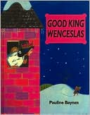Good King Wenceslas