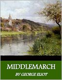 Middlemarch by George Eliot: NOOK Book Cover