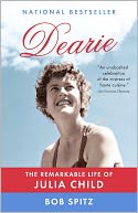 Dearie by Bob Spitz: Book Cover