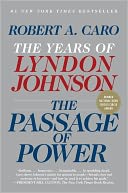 The Passage of Power by Robert A. Caro: Book Cover