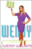 Ask Wendy by Wendy Williams: NOOK Book Cover