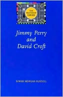 Jimmy Perry and David Croft (The Television Series)