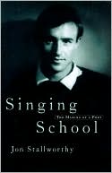 Singing School: The Making of a Poet