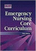 Emergency Nursing Core Curriculum