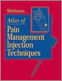 Atlas of Pain Management Injection Techniques