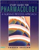 Pharmacology: A Nursing Process Approach