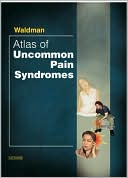 Atlas of Uncommon Pain Syndromes