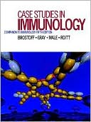 Case Studies in Immunology: Companion to Immunology, 5th Edition