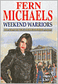 Weekend Warriors (Sisterhood Series #1)