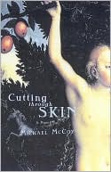 Cutting through Skin
