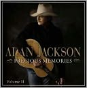 Precious Memories, Vol. 2 by Alan Jackson: CD Cover