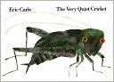 The Very Quiet Cricket by Eric Carle: Book Cover