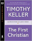 The First Christian by Timothy Keller: NOOK Book Cover