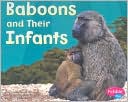 Baboons and Their Infants (Animal Offspring Series)