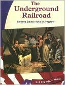 The Underground Railroad