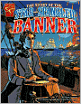 The Story of The Star-Spangled Banner