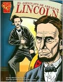 El Asesinato de Abraham Lincoln