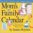2014 Mom's Family Wall Calendar by Sandra Boynton: Calendar Cover