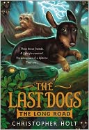 The Last Dogs by Christopher Holt: Book Cover