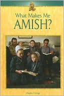 What Makes Me: Amish