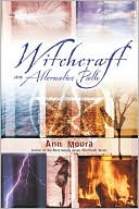 Witchcraft An Alternative Path