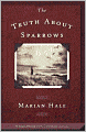 Truth About Sparrows