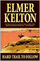 Hard Trail to Follow (Texas Rangers Series #7)